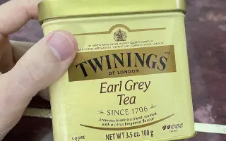 川宁格雷伯爵茶darl grey tea的来历和泡法